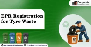EPR Registrations for Tyer Waste Managements