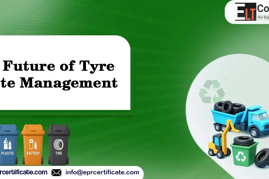 The Future of Tyre Waste Management